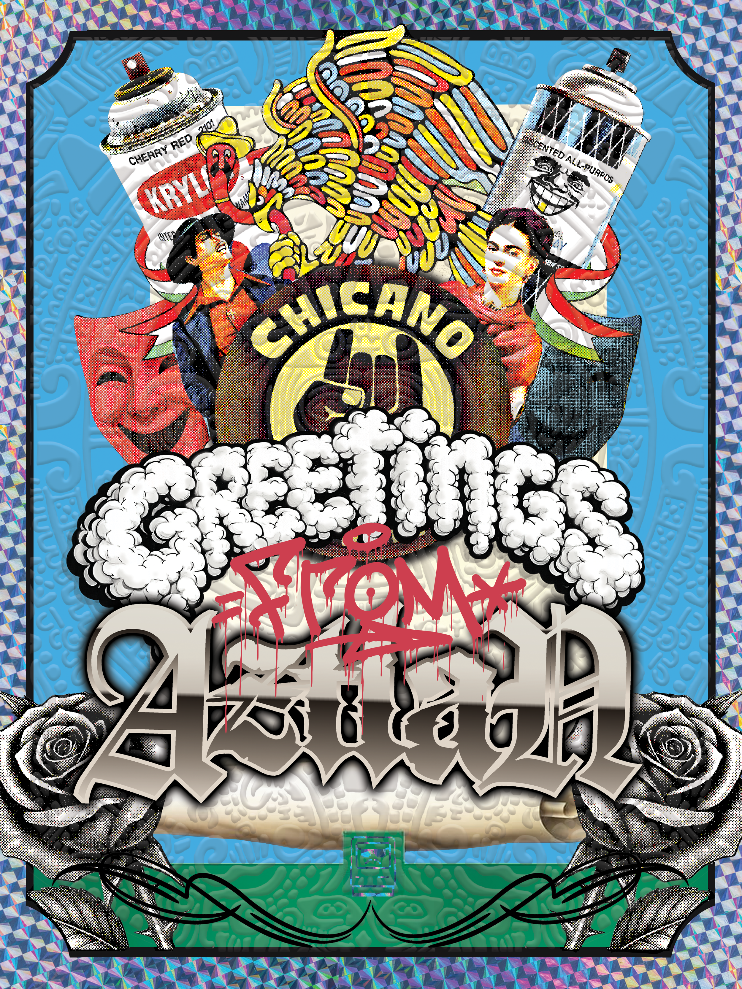 Greeting from Aztlan 