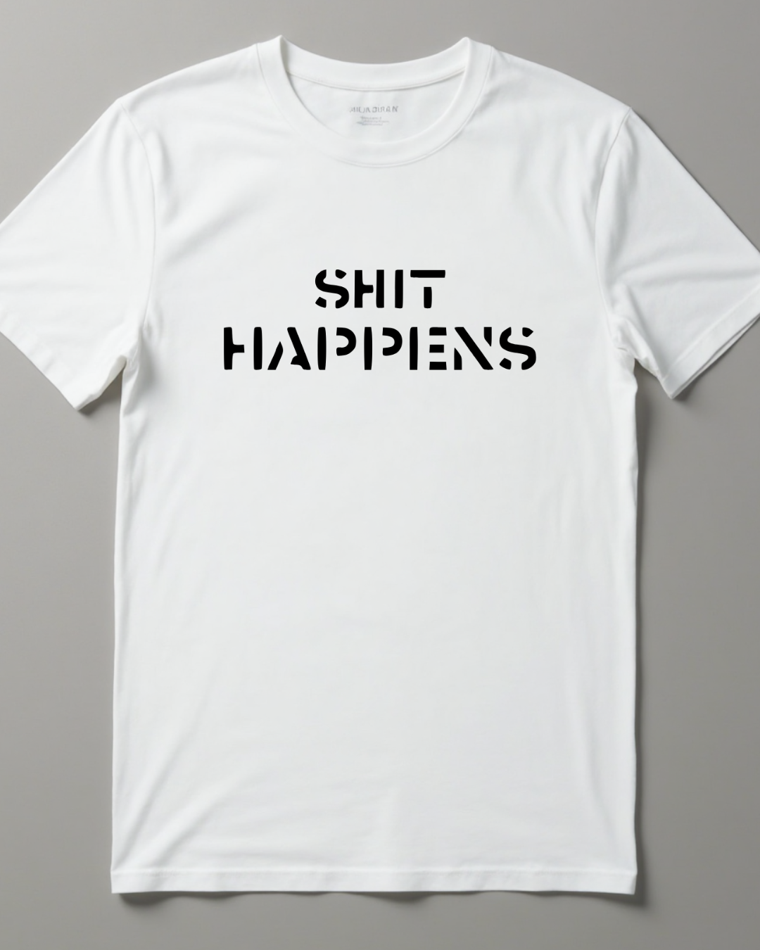 Playera Shit happens