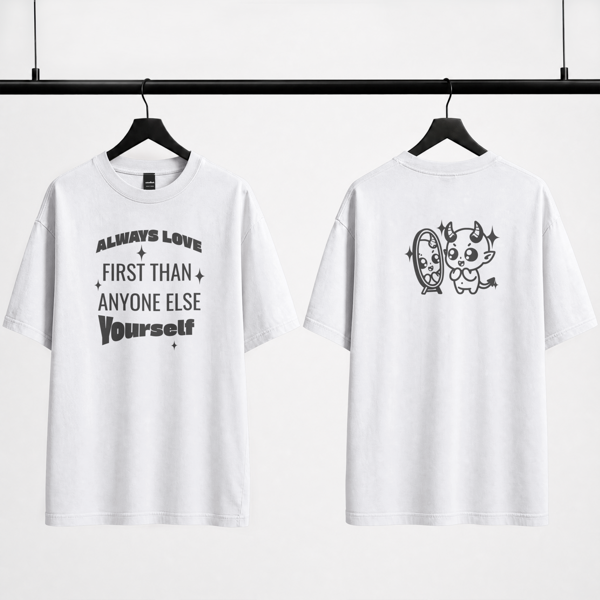 Playera con frase de amor propio Siempre Ámate