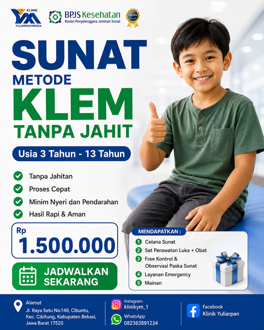 Sunat Metode Klem Tanpa Jahit Untuk usia 3 Tahun - 13 Tahun