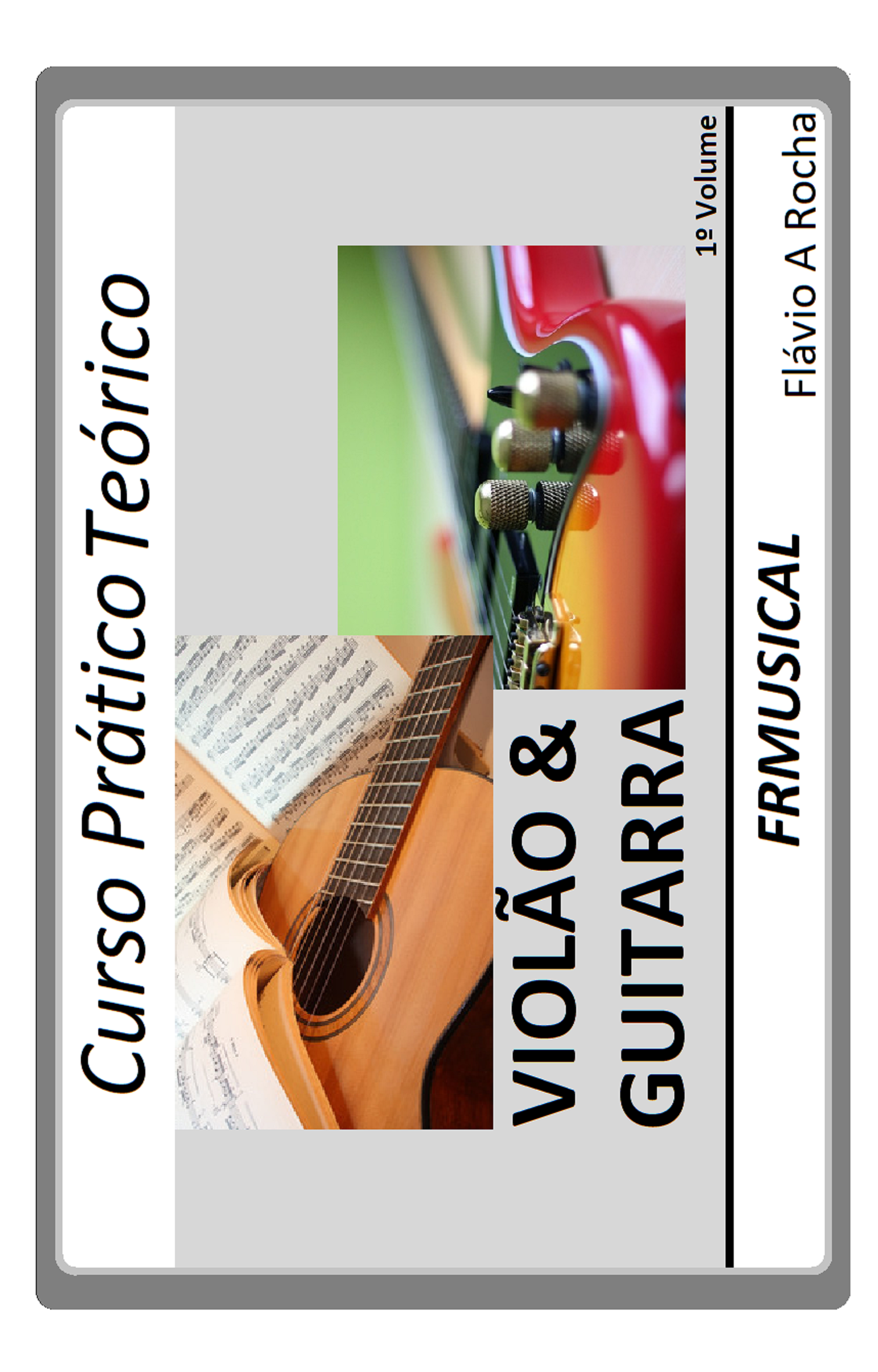 Curso Prático Teórico Violão E Guitarra