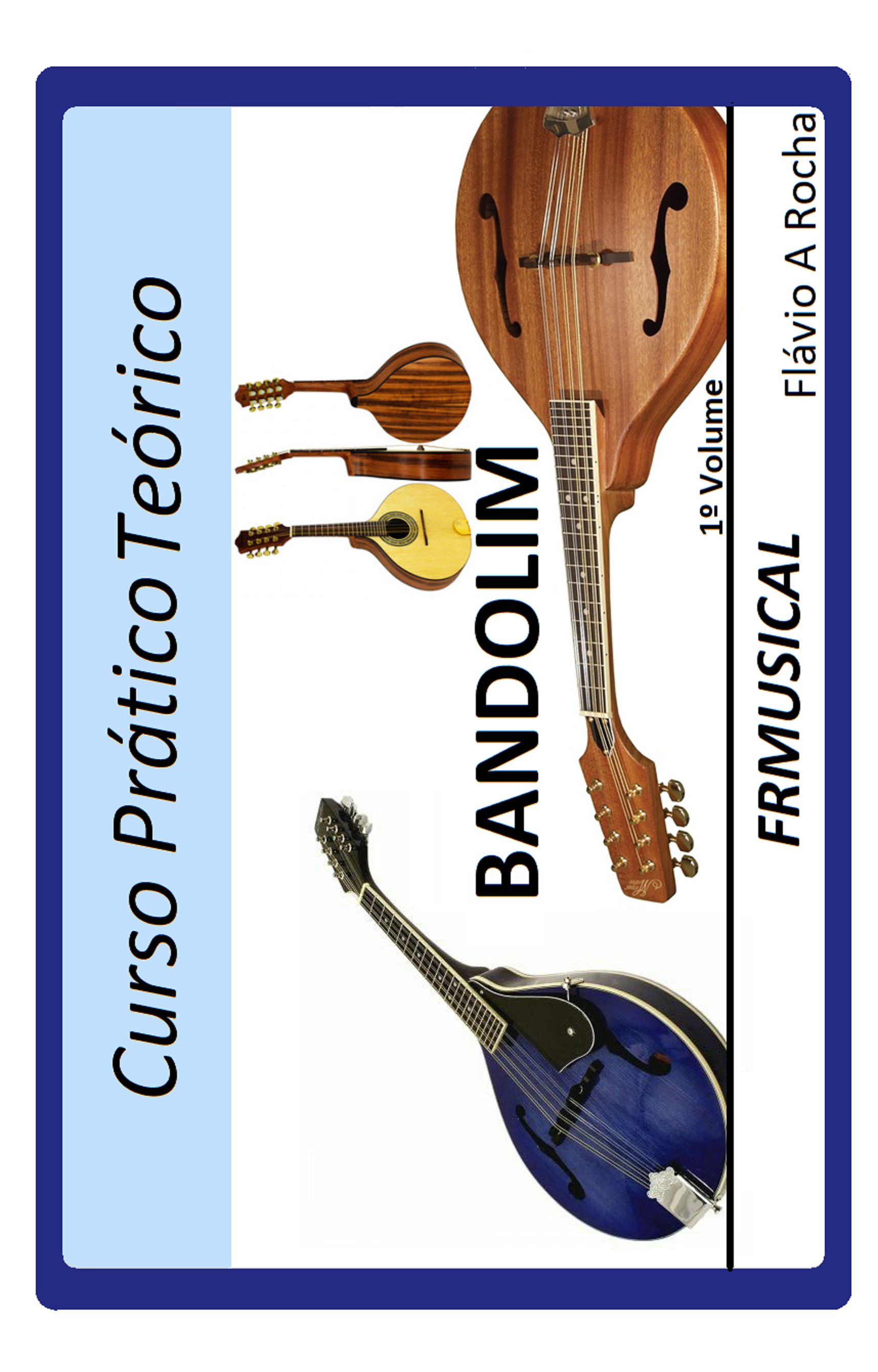 Curso Prático Teórico Bandolim 