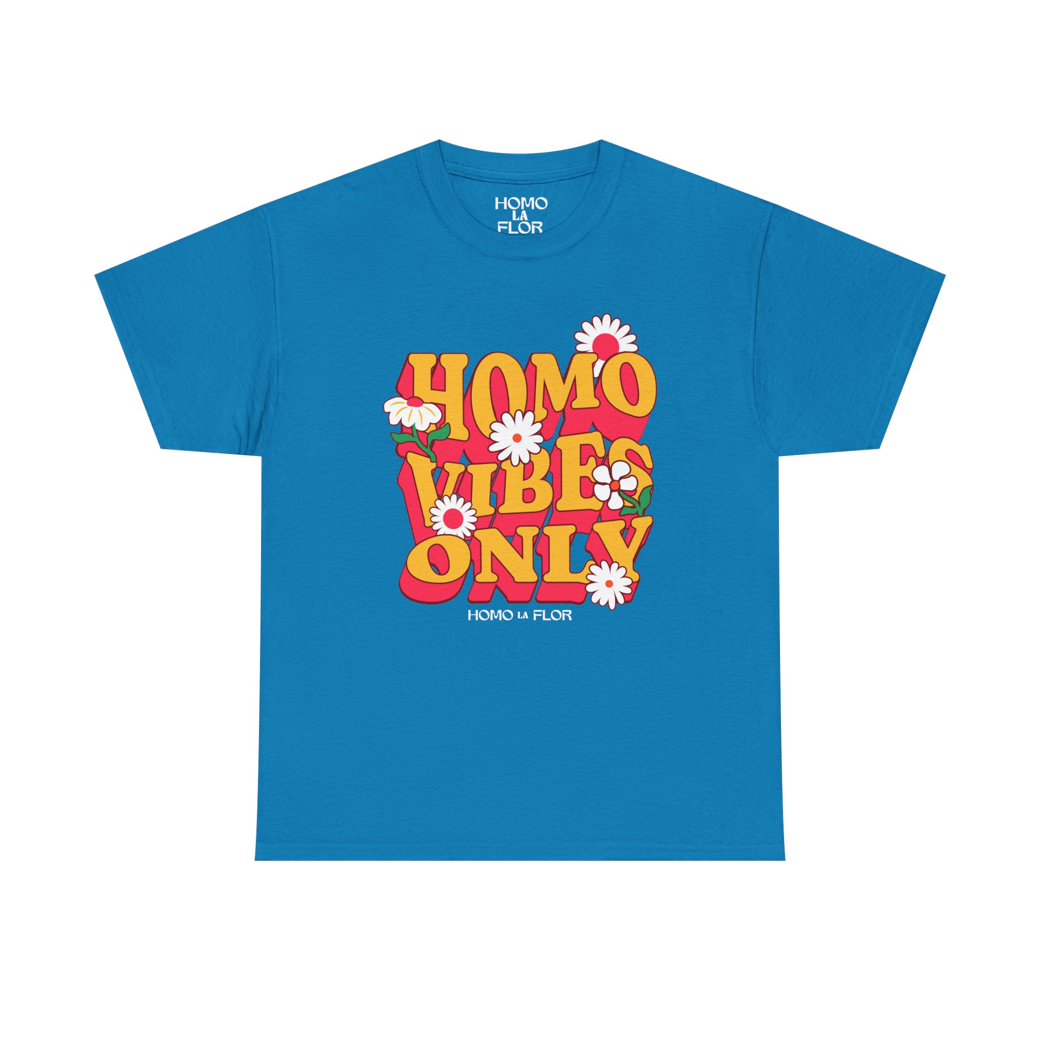 'Homo Vibes Only' T-Shirt