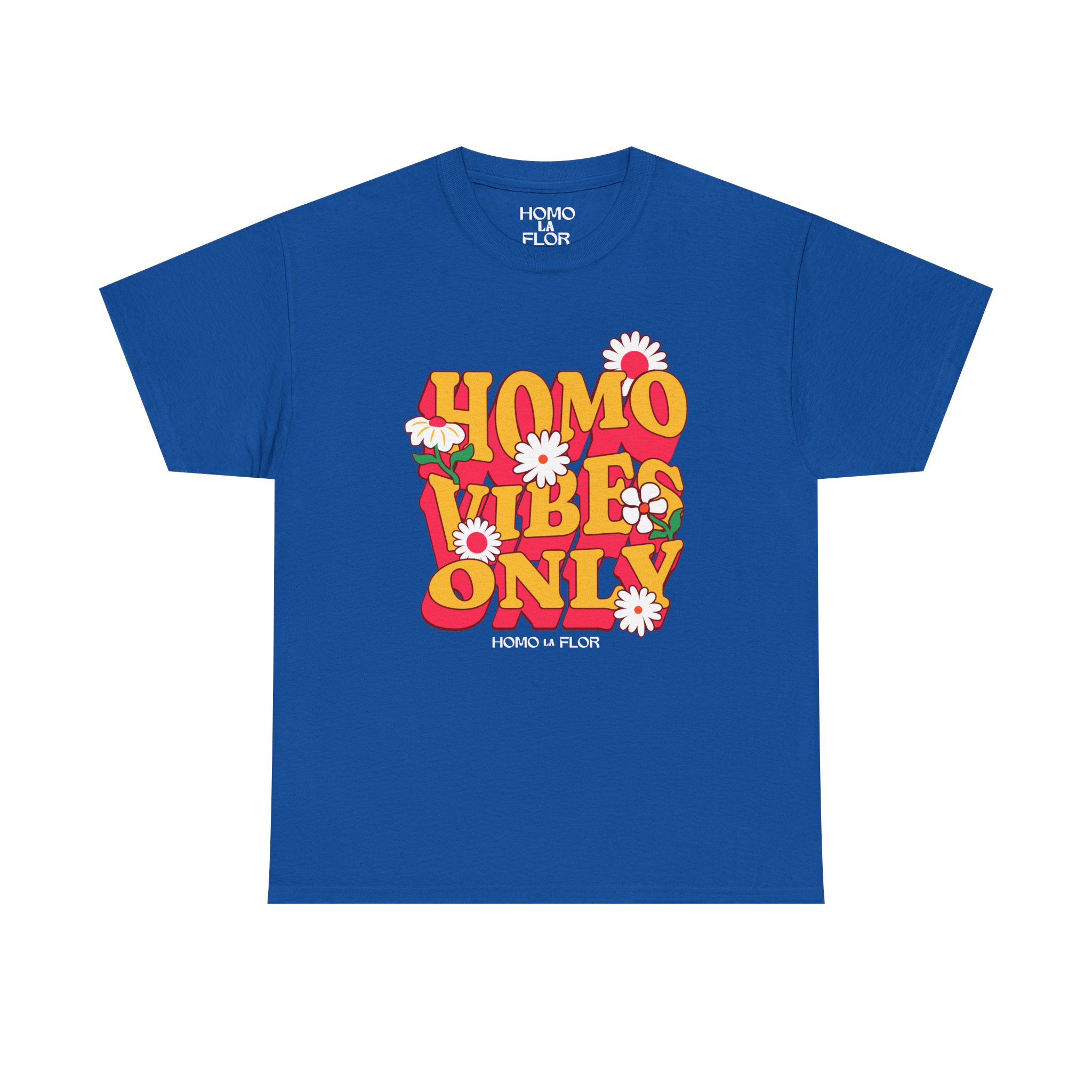 'Homo Vibes Only' T-Shirt
