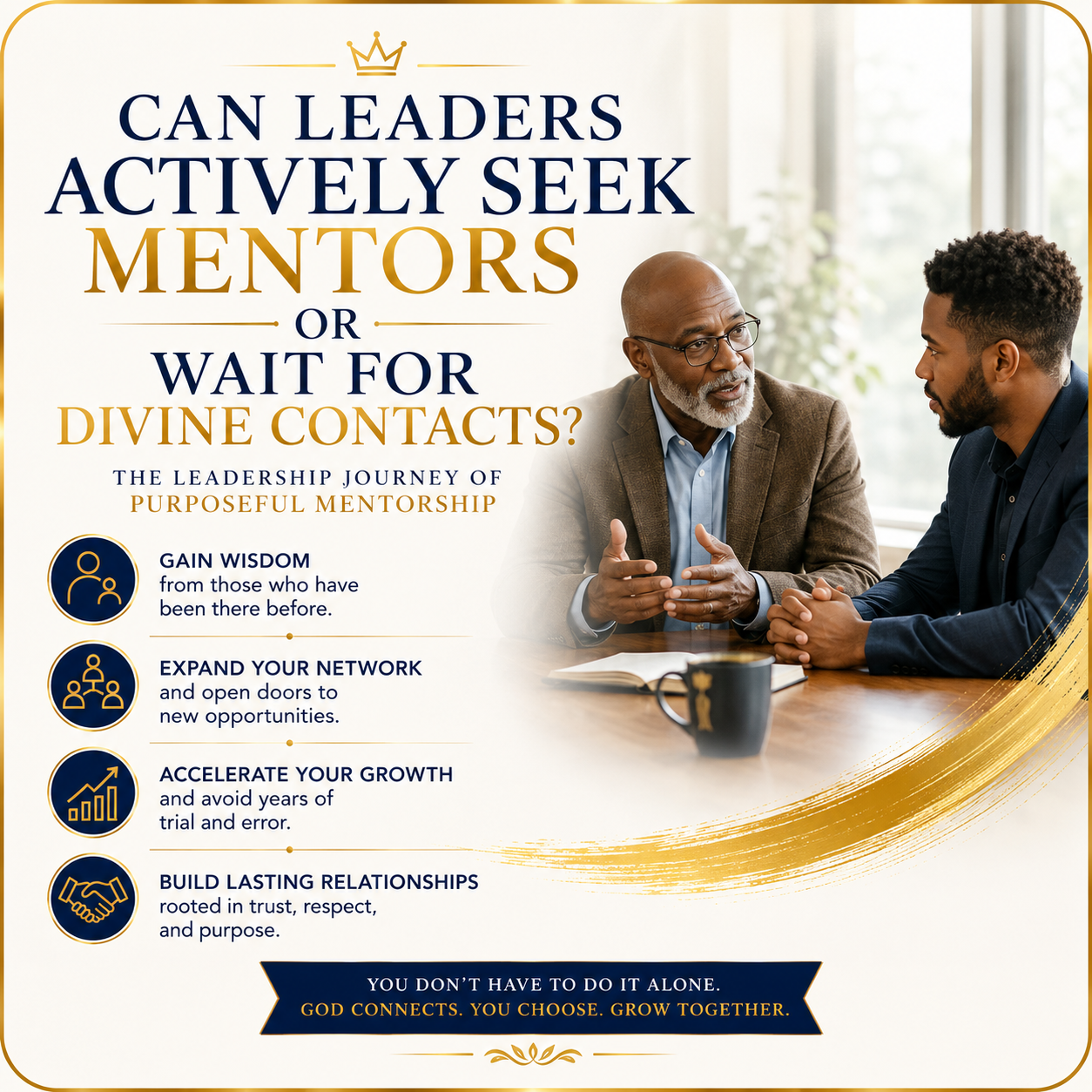 Can Leaders Actively Seek Mentors or Wait for Divine Contacts - Program