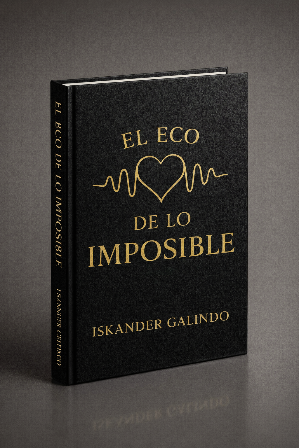 El Eco De Lo Imposible