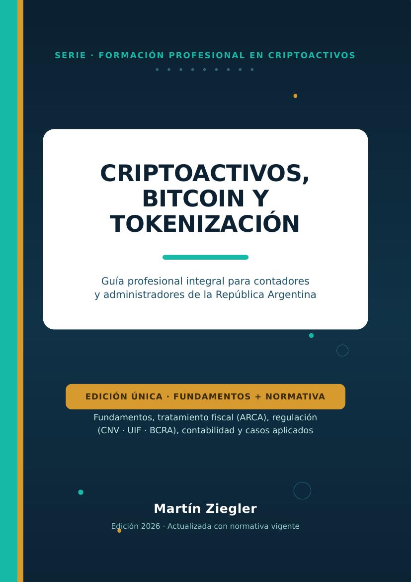 Criptoactivos, Bitcoin y Tokenización (Edición 2026)