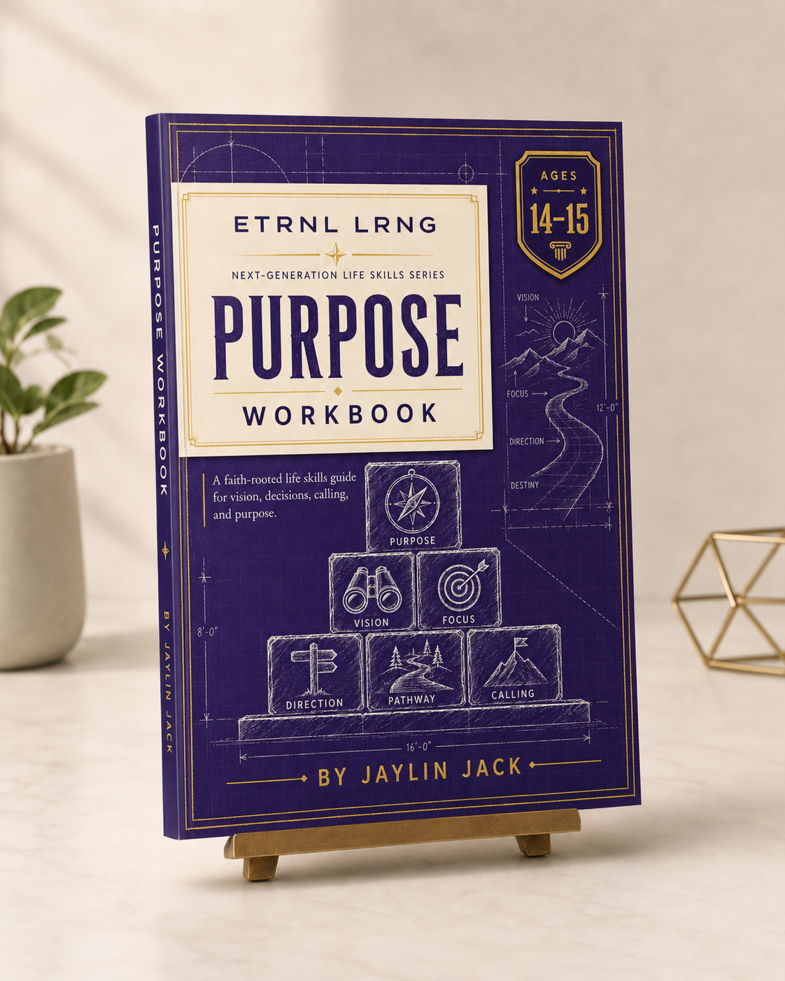 Purpose— Physical Workbook