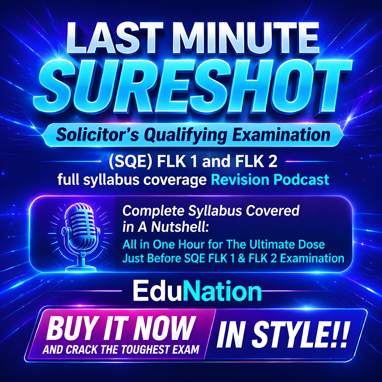 Last Minute Sureshot: Full SQE Revision Podcast