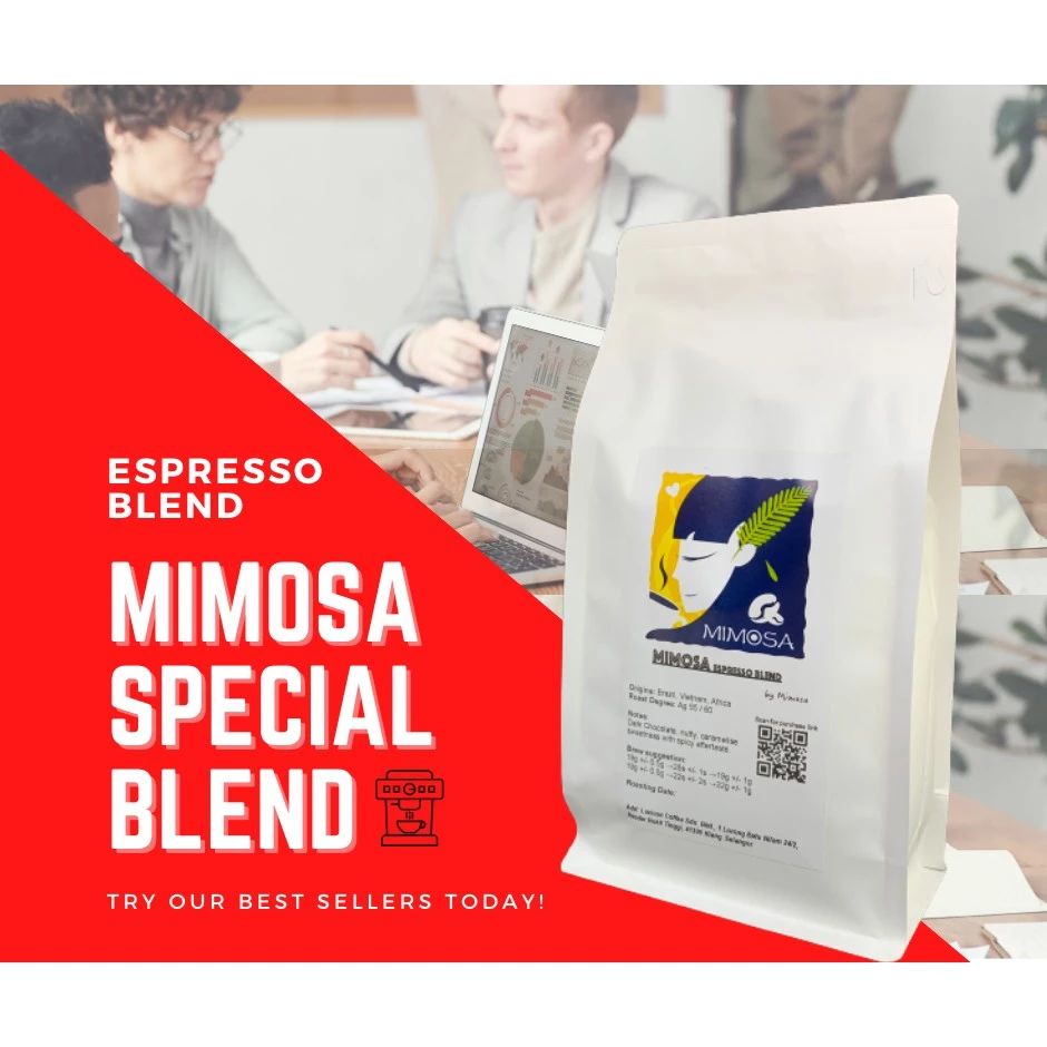 Roasted Coffee Bean | Espresso Coffee Blend | Mimosa Special Blend |