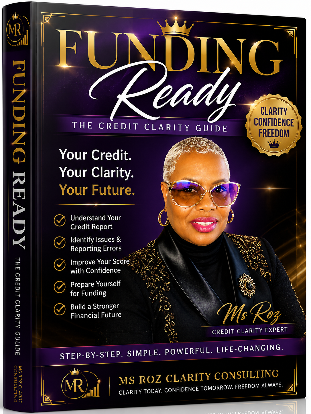 Funding Ready: The Credit Clarity Guide
